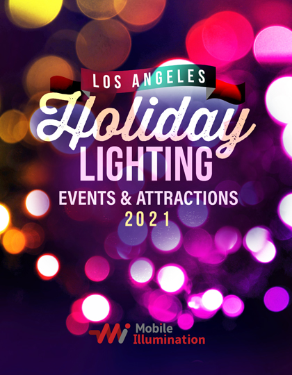 2021 Los Angeles Holiday Lighting Events